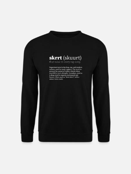 skrrt (skuurt) HipHop - Unisex Pullover - Schwarz