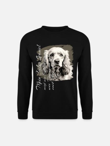 Englischer Cocker Spaniel lustiger Spruch - Unisex Pullover - Schwarz