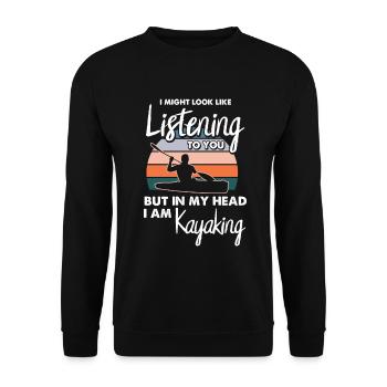 Kayaking Spruch Kayak Fahren Lustig Kajak Kayaker - Unisex Pullover - Schwarz - Vorne - Alina (178cm) & Michal (187cm)