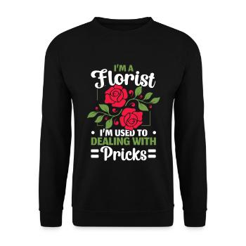 Ich bin Florist, ich bin gewohnt, mit Stichen umzu - Unisex Pullover - Schwarz - Vorne - Alina (178cm) & Michal (187cm)