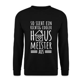 So sieht ein richtig cooler Hausmeister aus - Unisex Pullover - Schwarz - Vorne - Alina (178cm) & Michal (187cm)