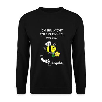 Ich bin nicht tollpatschig. ich bin huch begabt. - Unisex Pullover - Schwarz - Vorne - Alina (178cm) & Michal (187cm)