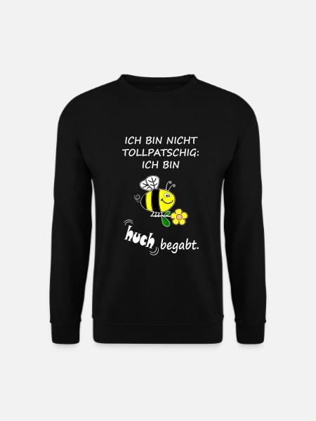 Ich bin nicht tollpatschig. ich bin huch begabt. - Unisex Pullover - Schwarz