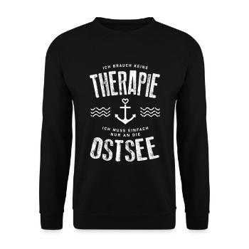 Ich brauch keine Therapie ich muss an die Ostsee - Unisex Pullover - Schwarz - Vorne - Alina (178cm) & Michal (187cm)