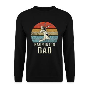 Badminton Badminton Dad - Unisex Pullover - Schwarz - Vorne - Alina (178cm) & Michal (187cm)