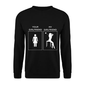 Your Girlfriend My Girlfriend - Sexy Freundin - Unisex Pullover - Schwarz - Vorne - Alina (178cm) & Michal (187cm)