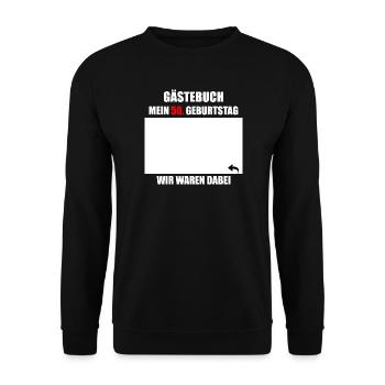 Unterschriften zum 50. Geburtstag - Gästebuch - Unisex Pullover - Schwarz - Vorne - Alina (178cm) & Michal (187cm)
