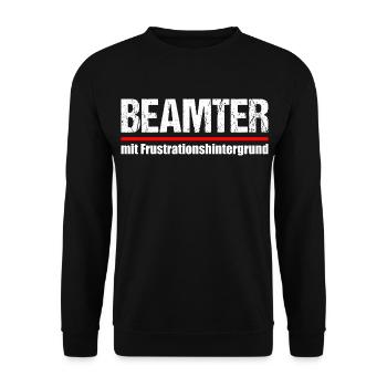 Beamter mit Frustrationshintergrund - Unisex Pullover - Schwarz - Vorne - Alina (178cm) & Michal (187cm)