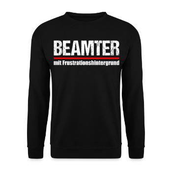 Beamter mit Frustrationshintergrund - Unisex Pullover - Schwarz - Vorne - Alina (178cm) & Michal (187cm)