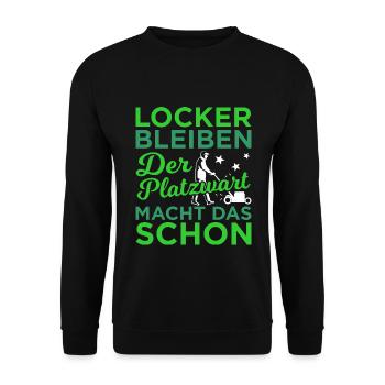 Locker Bleiben Platzwart Fußballfeld Platzverwaltu - Unisex Pullover - Schwarz - Vorne - Alina (178cm) & Michal (187cm)