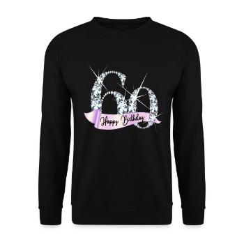 Happy Birthday 60. Geburtstag Geschenk Diamanten - Unisex Pullover - Schwarz - Vorne - Alina (178cm) & Michal (187cm)
