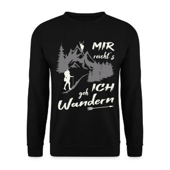 Mir reichts ich geh wandern - Unisex Pullover - Schwarz - Vorne - Alina (178cm) & Michal (187cm)