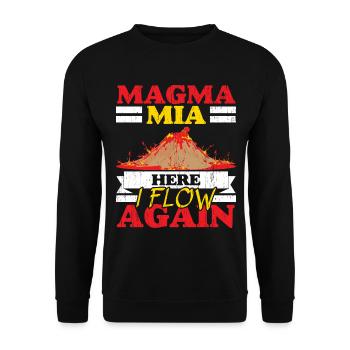 Magma Mia Hier fließe ich wieder Geologie Vulkanol - Unisex Pullover - Schwarz - Vorne - Alina (178cm) & Michal (187cm)