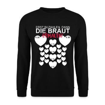 JGA - Braut bemalen I Team Bride I Hochzeit Shirt - Unisex Pullover - Schwarz - Vorne - Alina (178cm) & Michal (187cm)