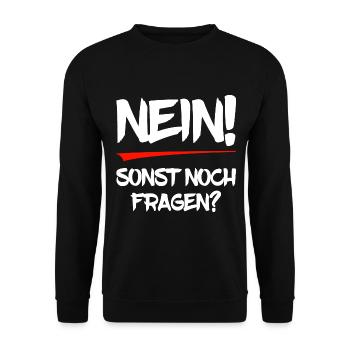 Nein! Sonst noch Fragen? - Unisex Pullover - Schwarz - Vorne - Alina (178cm) & Michal (187cm)