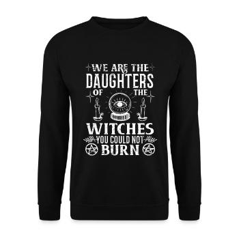 We Are The Daughters Of The Witches You Could Not - Unisex Pullover - Schwarz - Vorne - Alina (178cm) & Michal (187cm)