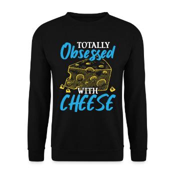 Völlig besessen von Käse Cheesy Cheese Lover - Unisex Pullover - Schwarz - Vorne - Alina (178cm) & Michal (187cm)