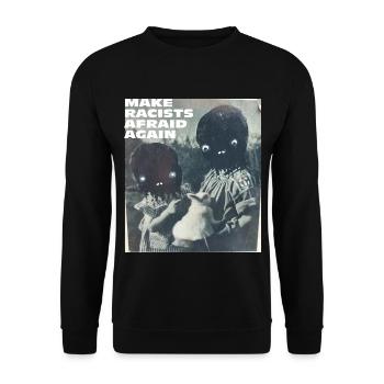Make racists afraid again Fuck Nazis Racism FCK - Unisex Sweatshirt - black - Front - Alina (178cm) & Michal (187cm)