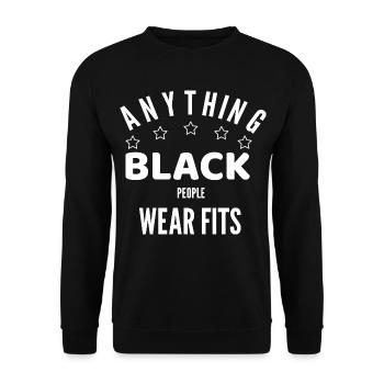 ALLES, WAS SCHWARZE MENSCHEN TRAGEN, PASST - Unisex Pullover - Schwarz - Vorne - Alina (178cm) & Michal (187cm)