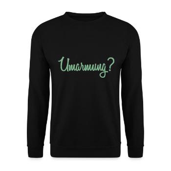 Umarmung? - Unisex Pullover - Schwarz - Vorne - Alina (178cm) & Michal (187cm)