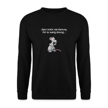 Ganz schön viel Meinung für so wenig Ahnung... - Unisex Pullover - Schwarz - Vorne - Alina (178cm) & Michal (187cm)