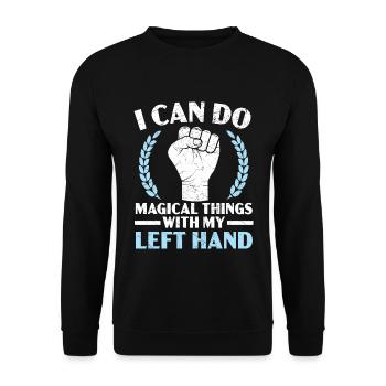 Ich kann magische Dinge mit meiner linken Hand tun - Unisex Pullover - Schwarz - Vorne - Alina (178cm) & Michal (187cm)