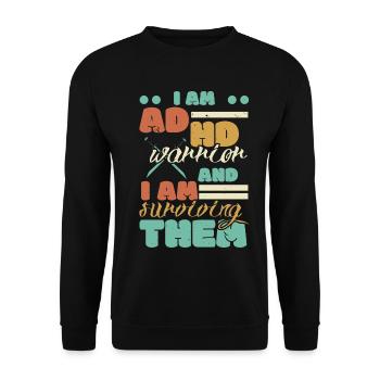 Ich bin ein ADHS-Krieger und ich überlebe sie - Unisex Pullover - Schwarz - Vorne - Alina (178cm) & Michal (187cm)