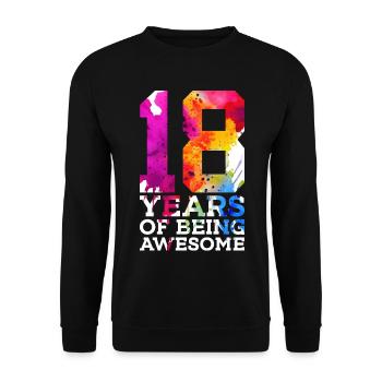 18 YEARS OF BEING AWESOME 18. GEBURTSTAG - Unisex Pullover - Schwarz - Vorne - Alina (178cm) & Michal (187cm)