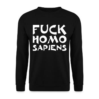 Fuck Homo Sapiens - Unisex Pullover - Schwarz - Vorne - Alina (178cm) & Michal (187cm)