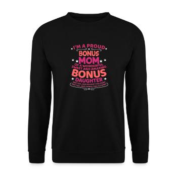 Bonus Mom Stiefmutter Stiefmama Bonus Mama - Unisex Pullover - Schwarz - Vorne - Alina (178cm) & Michal (187cm)