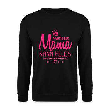 Meine Mama Spruch - Babysprüche - Geschenk - Unisex Pullover - Schwarz - Vorne - Alina (178cm) & Michal (187cm)