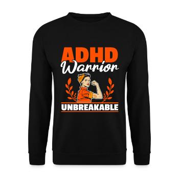 ADHS-Krieger Unzerbrechlich Anders Denken - Unisex Pullover - Schwarz - Vorne - Alina (178cm) & Michal (187cm)