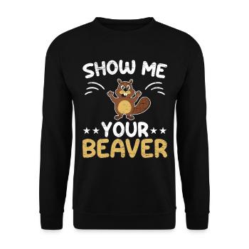 Zeig mir deinen Biber Wildtier Tier Damm Nagetier - Unisex Pullover - Schwarz - Vorne - Alina (178cm) & Michal (187cm)