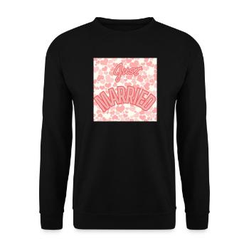 GERADE VERHEIRATET, LANG LEBE DIE MARIES, EVJF, VALENTINSTAG - Unisex Pullover - Schwarz - Vorne - Alina (178cm) & Michal (187cm)