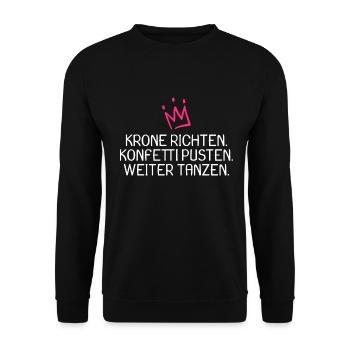 Krone richten Konfetti pusten weiter tanzen witzig - Unisex Pullover - Schwarz - Vorne - Alina (178cm) & Michal (187cm)