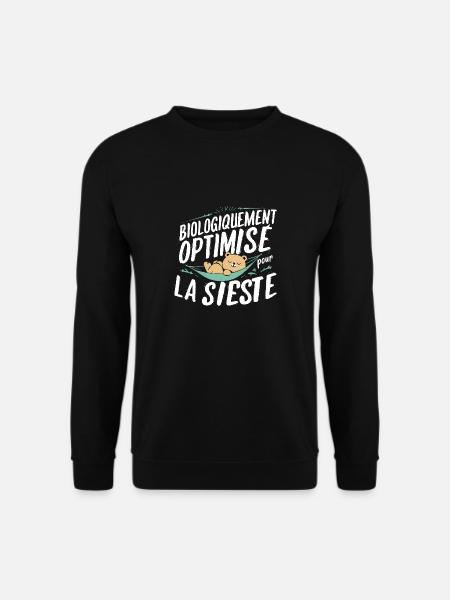 Biologiquement Optimisé Pour La Sieste - Sweat-shirt Unisexe - noir