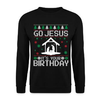 Go Jesus Birthday Team Jesus Weihnachten Lustig - Unisex Pullover - Schwarz - Vorne - Alina (178cm) & Michal (187cm)