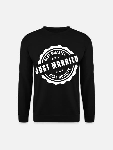 Just Married Best Quality - Unisex Pullover - Schwarz