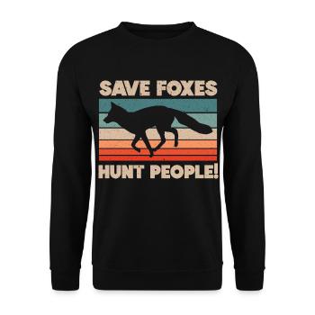 Füchse jagen Menschen Wildtiere Füchsin Fuchs - Unisex Pullover - Schwarz - Vorne - Alina (178cm) & Michal (187cm)