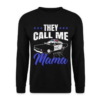 Sie nennen mich Mama Polizeibeamter Rechtsdurchset - Unisex Pullover - Schwarz - Vorne - Alina (178cm) & Michal (187cm)