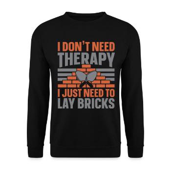 Ich brauche keine Therapie, ich muss nur Ziegel ve - Unisex Pullover - Schwarz - Vorne - Alina (178cm) & Michal (187cm)
