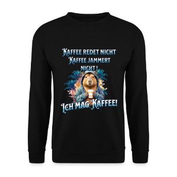 Kaffee redet nicht lustiger Kaffee Spruch - Unisex Pullover - Schwarz - Vorne - Alina (178cm) & Michal (187cm)