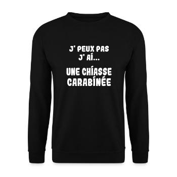 J'peux pas j'ai une Chiasse carabinée - Sweat-shirt Unisexe - noir - Devant - Alina (178cm) & Michal (187cm)