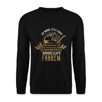 Mähdrescher Fahren - Bauer Dreschen Getreide - Unisex Pullover - Schwarz - Vorne - Alina (178cm) & Michal (187cm)