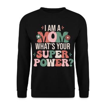 Ich bin eine Mutter Ich bin eine Mutter - Unisex Pullover - Schwarz - Vorne - Alina (178cm) & Michal (187cm)
