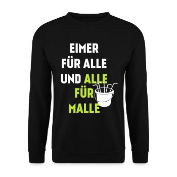Eimer für Alle und alle für Malle - Unisex Pullover - Schwarz - Vorne - Alina (178cm) & Michal (187cm)
