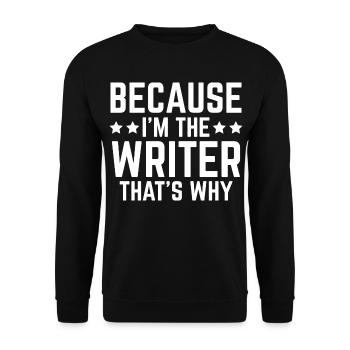 Weil Ich Der Drehbuchautor Bin Deswegen Autor - Unisex Pullover - Schwarz - Vorne - Alina (178cm) & Michal (187cm)