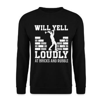 Will schreien laut auf Ziegel und Schutt Abriss - Unisex Pullover - Schwarz - Vorne - Alina (178cm) & Michal (187cm)