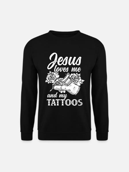Jesus Liebt Mich Und Mein Tattoo - Unisex Pullover - Schwarz
