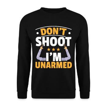 Nicht schießen, ich bin unbewaffnet Amputierter Am - Unisex Pullover - Schwarz - Vorne - Alina (178cm) & Michal (187cm)
